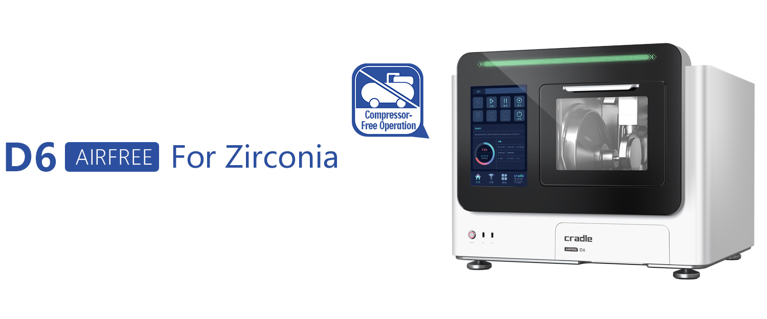 Cradle D6 AIRFREE For Zirconia